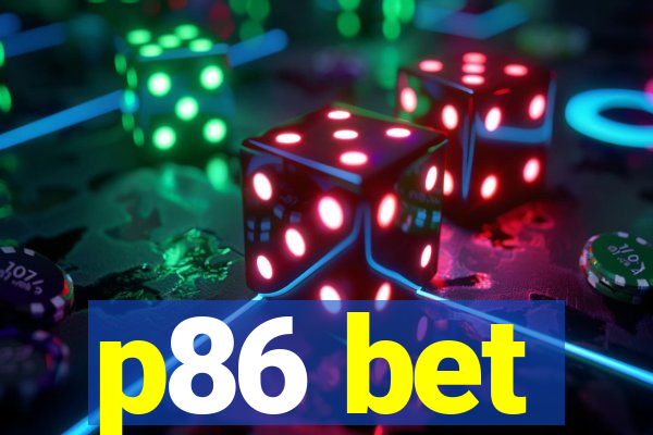 p86 bet